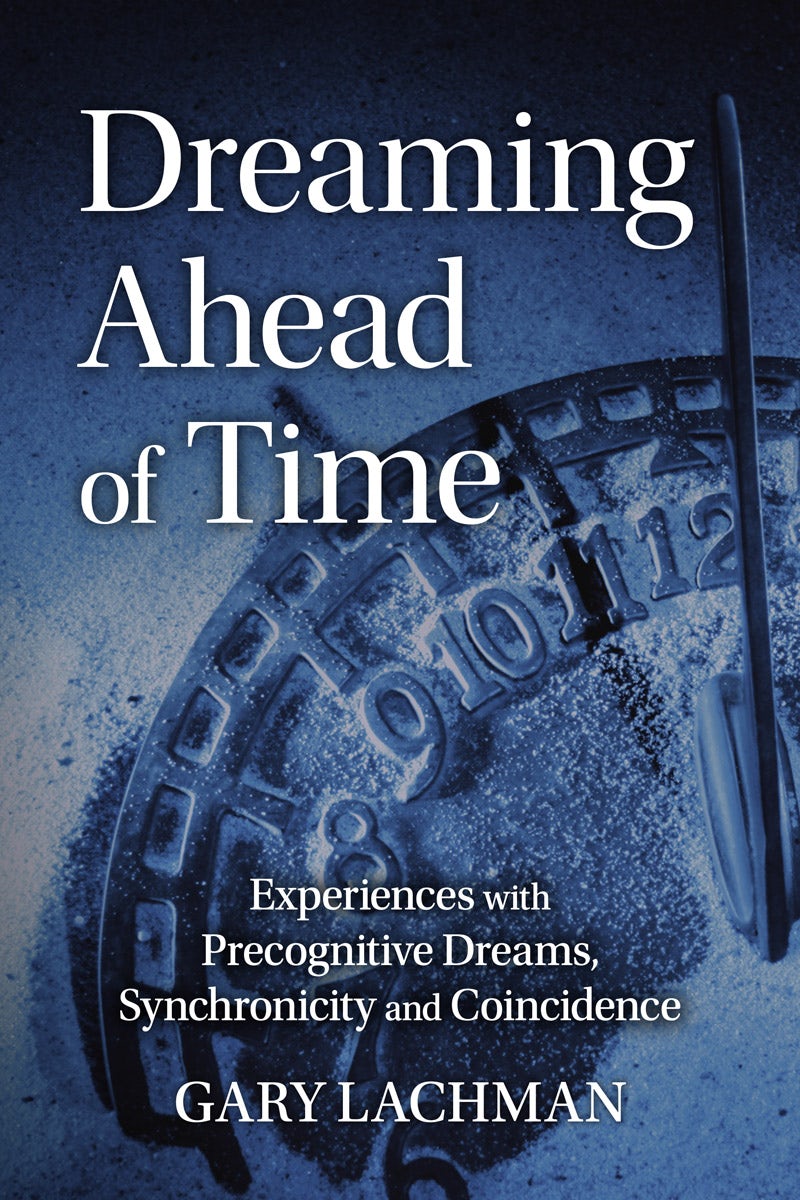 Cover image for Dreaming Ahead of Time, isbn: 9781782507864