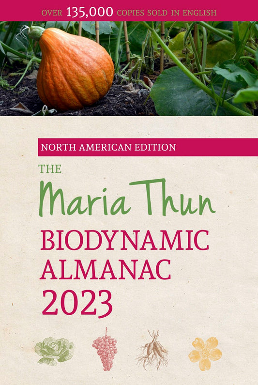 Cover image for The Maria Thun Biodynamic Almanac 2023, isbn: 9781782507949