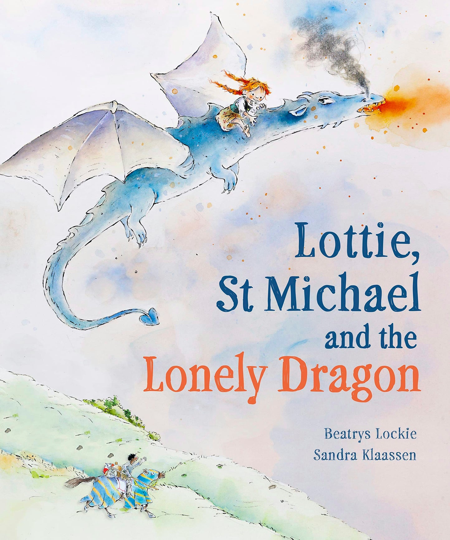 Cover image for Lottie, St. Michael, and the Lonely Dragon, isbn: 9781782508304