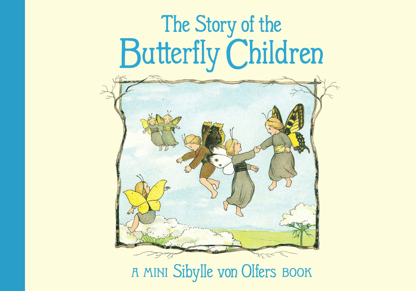 Cover image for The Story of the Butterfly Children, isbn: 9781782508311