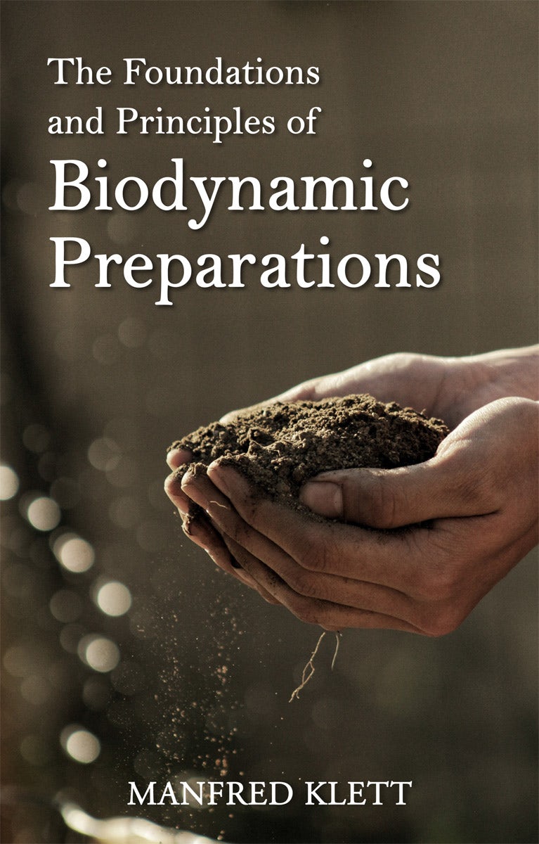 Cover image for The Foundations and Principles of Biodynamic Preparations, isbn: 9781782508434