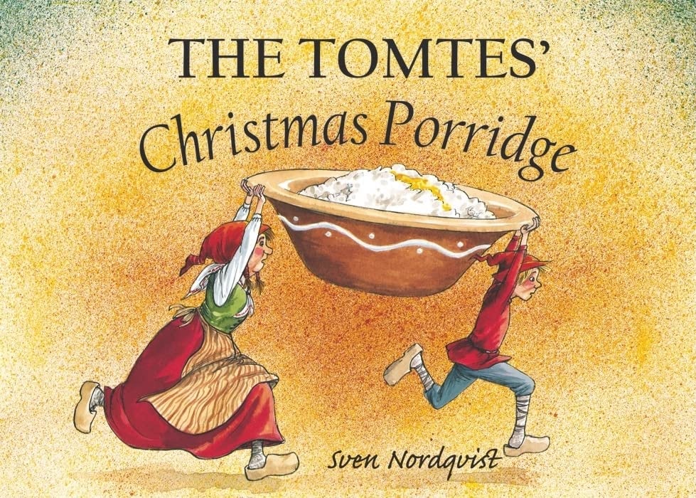 Cover image for The Tomtes' Christmas Porridge, isbn: 9781782508588