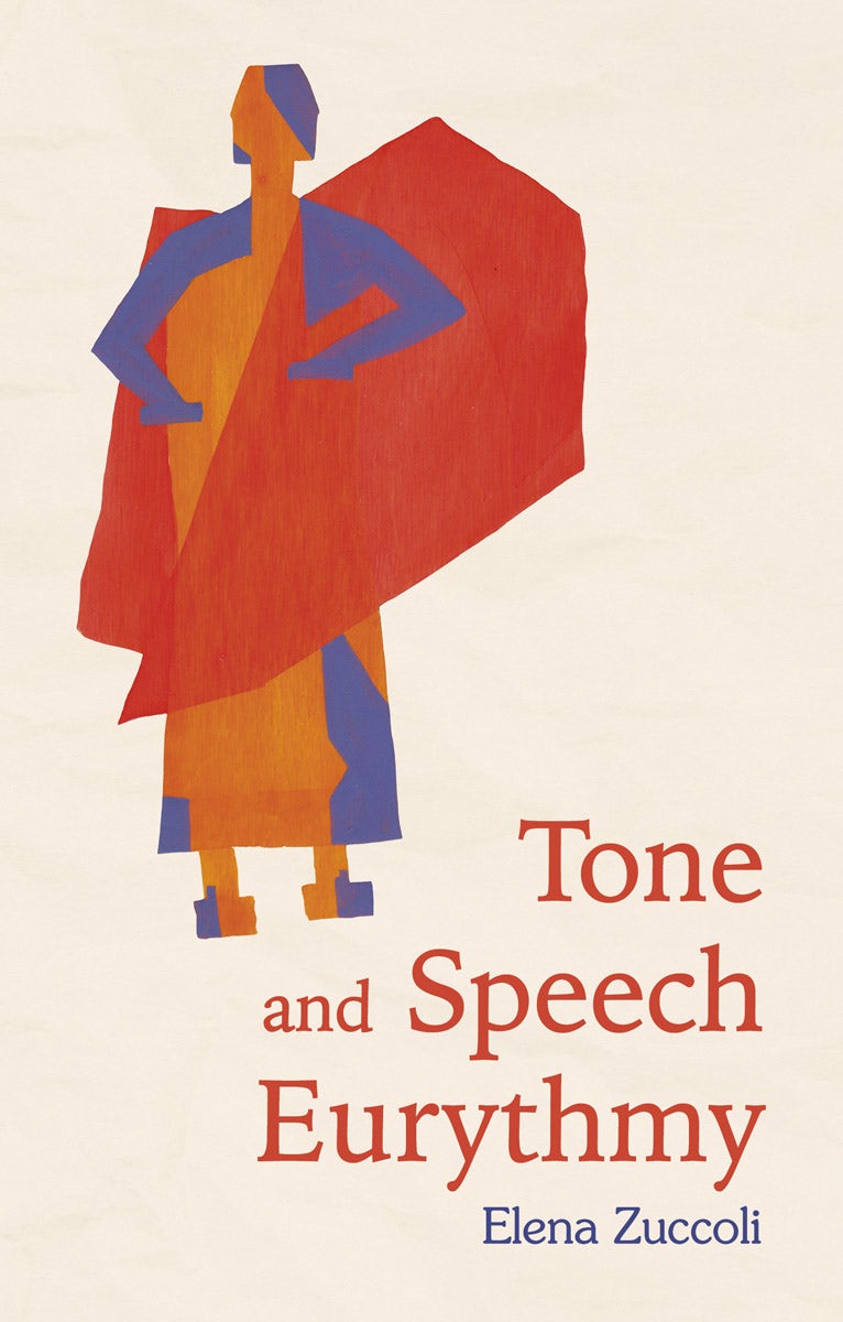 Cover image for Tone and Speech Eurythmy, isbn: 9781782508670