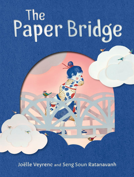 Cover image for The Paper Bridge, isbn: 9781782509073