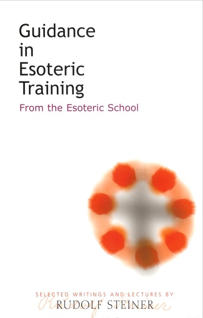 Cover image for Guidance in Esoteric Training, isbn: 9781855840768