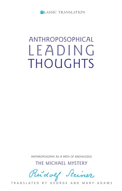 Cover image for Anthroposophical Leading Thoughts, isbn: 9781855840966