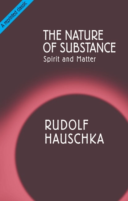 Cover image for The Nature of Substance, isbn: 9781855841222