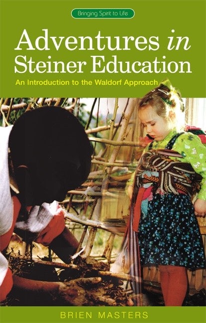 Cover image for Adventures in Steiner Education, isbn: 9781855841536