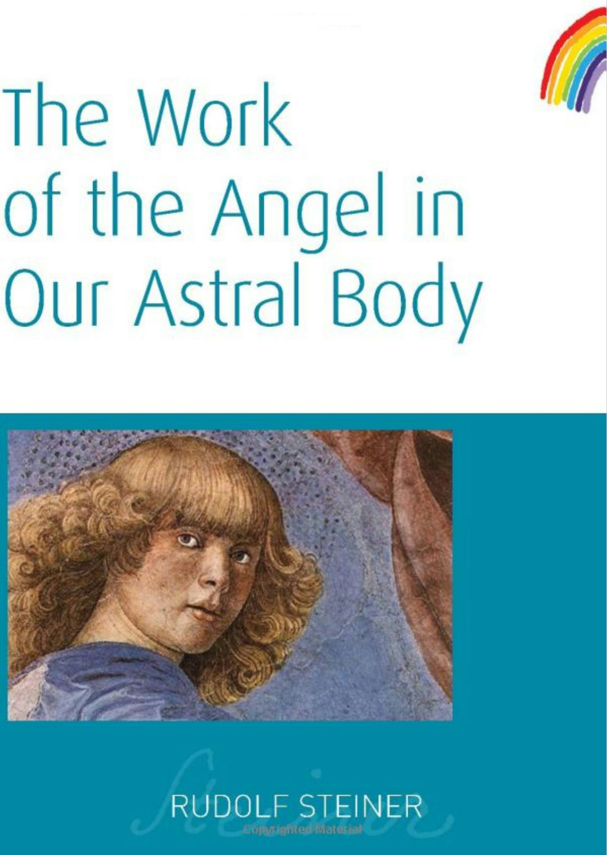 Cover image for The Work of the Angel in Our Astral Body, isbn: 9781855841987