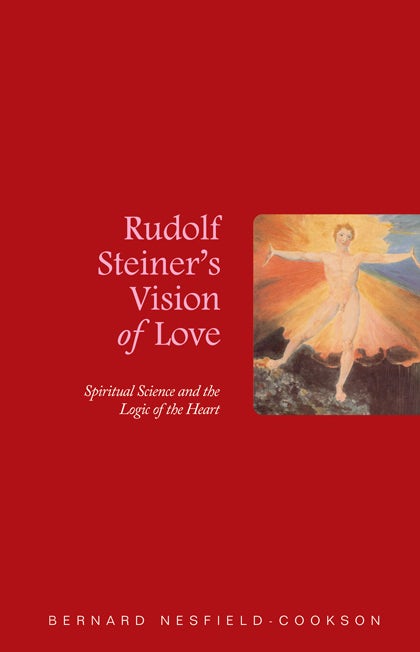 Cover image for Rudolf Steiner's Vision of Love, isbn: 9781855842588