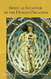 Cover image for Spirit as Sculptor of the Human Organism, isbn: 9781855844087