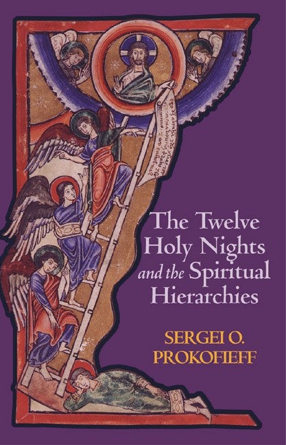 Cover image for The Twelve Holy Nights and the Spiritual Hierarchies, isbn: 9781902636610