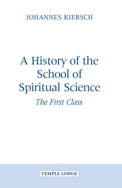 Cover image for A History of the School of Spiritual Science, isbn: 9781902636801