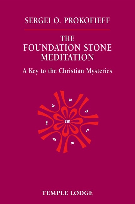 Cover image for The Foundation Stone Meditation, isbn: 9781902636825