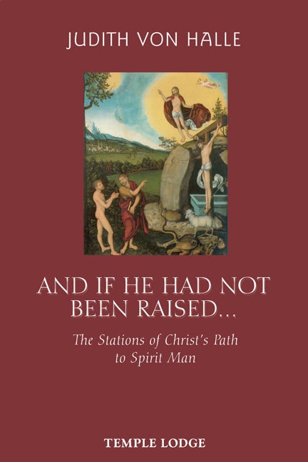 Cover image for And If He Had Not Been Raised..., isbn: 9781902636887