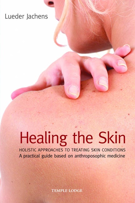 Cover image for Healing the Skin, isbn: 9781902636917