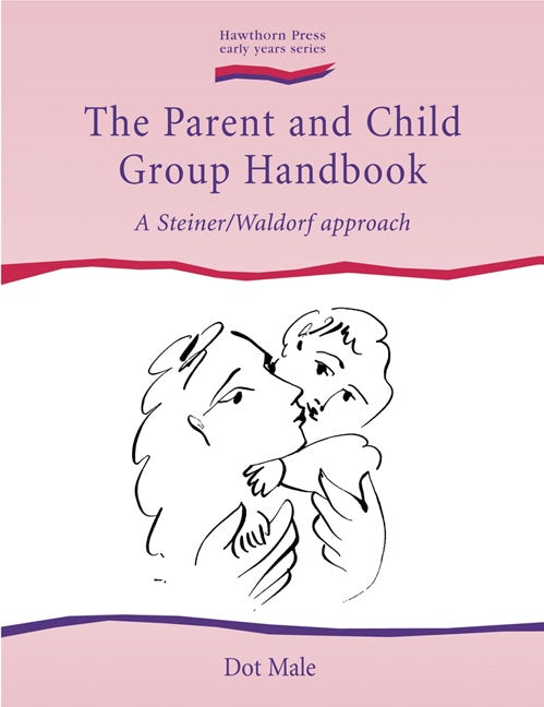 Cover image for The Parent and Child Group Handbook, isbn: 9781903458464