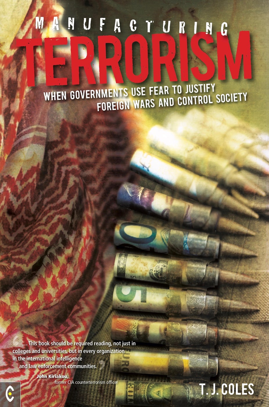 Cover image for Manufacturing Terrorism, isbn: 9781905570973