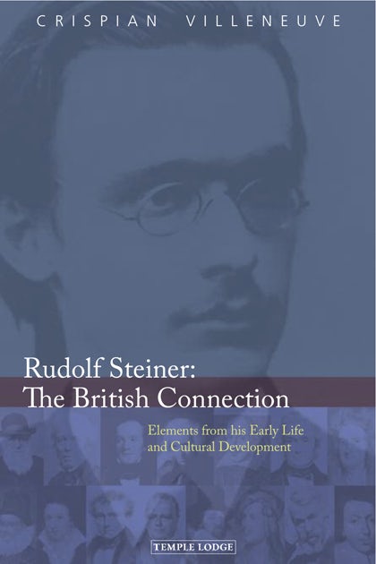 Cover image for Rudolf Steiner The British Connection, isbn: 9781906999292