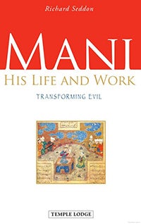 Cover image for Mani, His Life and Work, isbn: 9781906999339