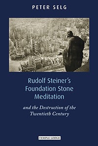 Cover image for Rudolf Steiner's Foundation Stone Meditation, isbn: 9781906999414