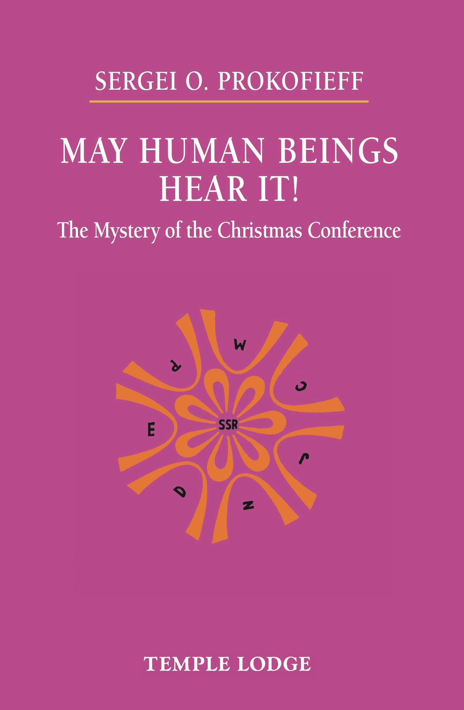 Cover image for May Human Beings Hear It!, isbn: 9781906999612