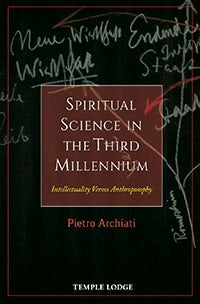 Cover image for Spiritual Science in the Third Millennium, isbn: 9781906999780