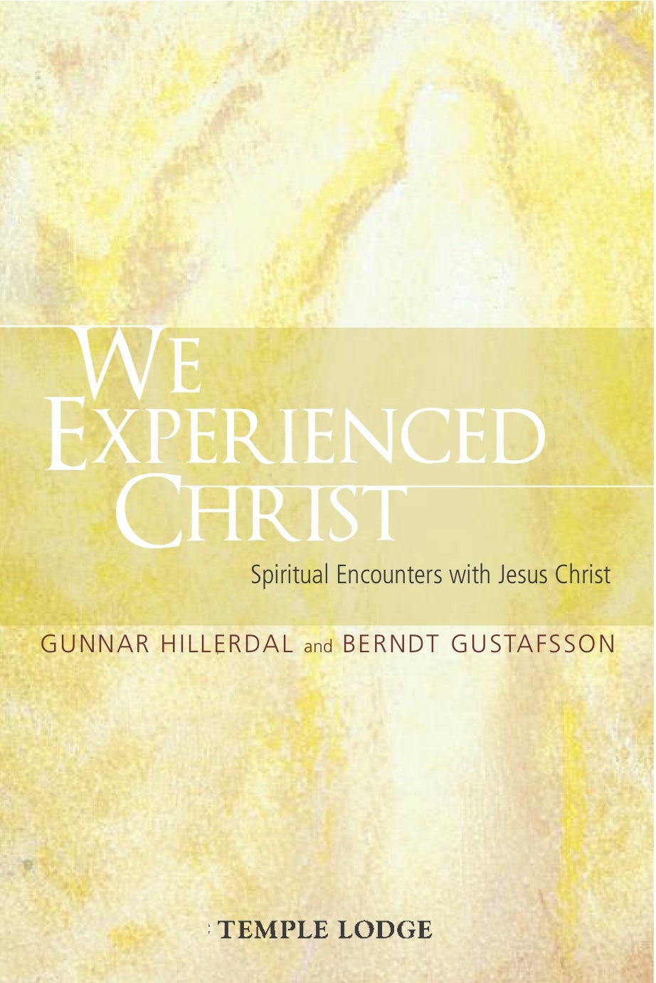 Cover image for We Experienced Christ, isbn: 9781906999865