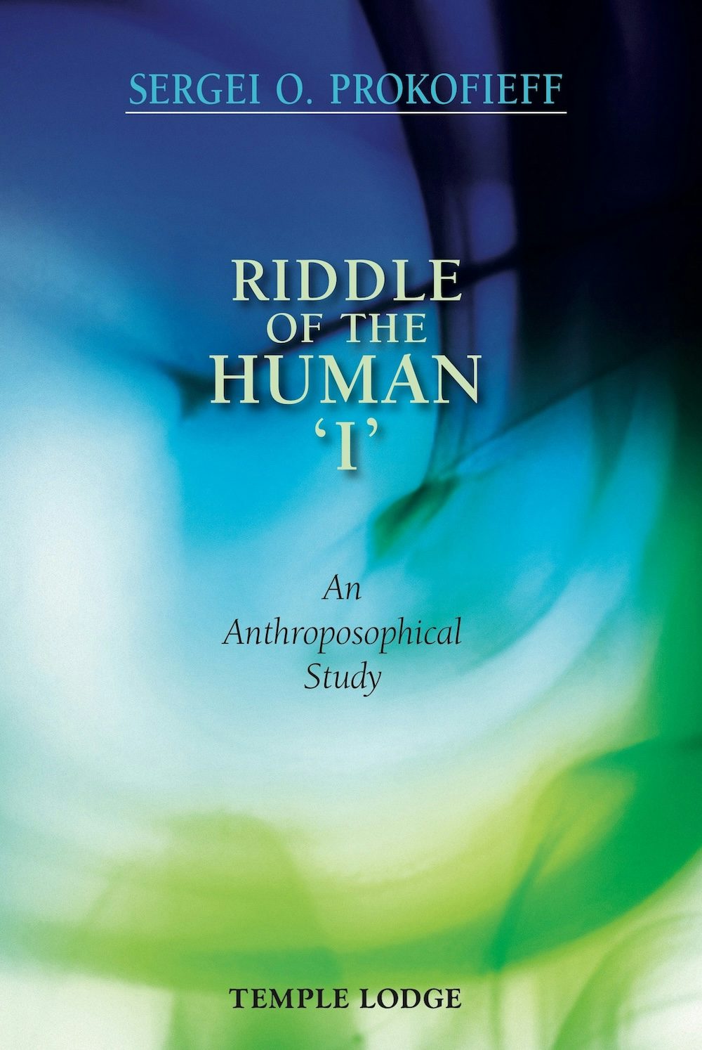 Cover image for Riddle of the Human “I”, isbn: 9781906999971