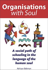 Cover image for Organisations with Soul, isbn: 9781907359309