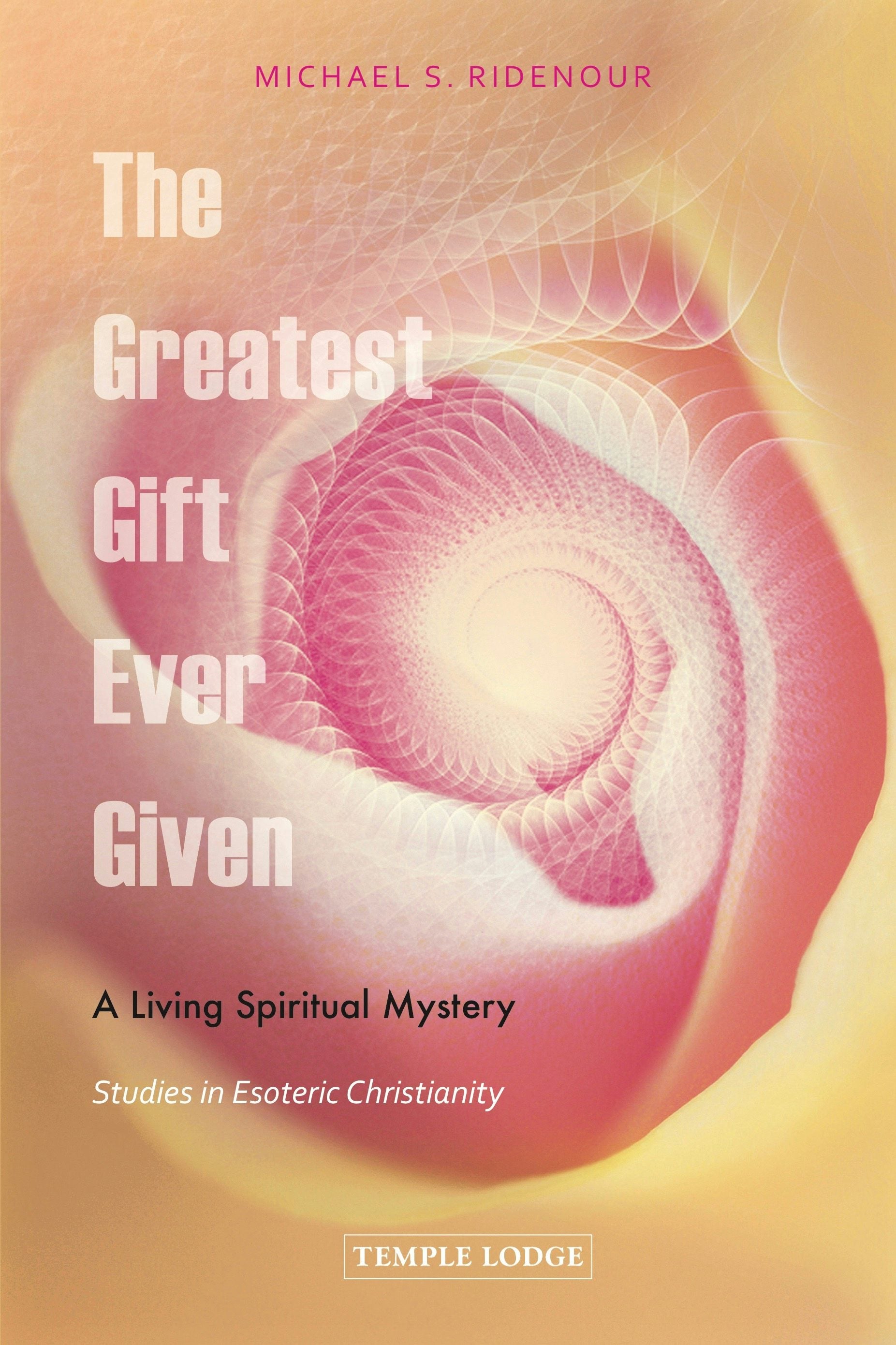 Cover image for The Greatest Gift Ever Given, isbn: 9781912230099