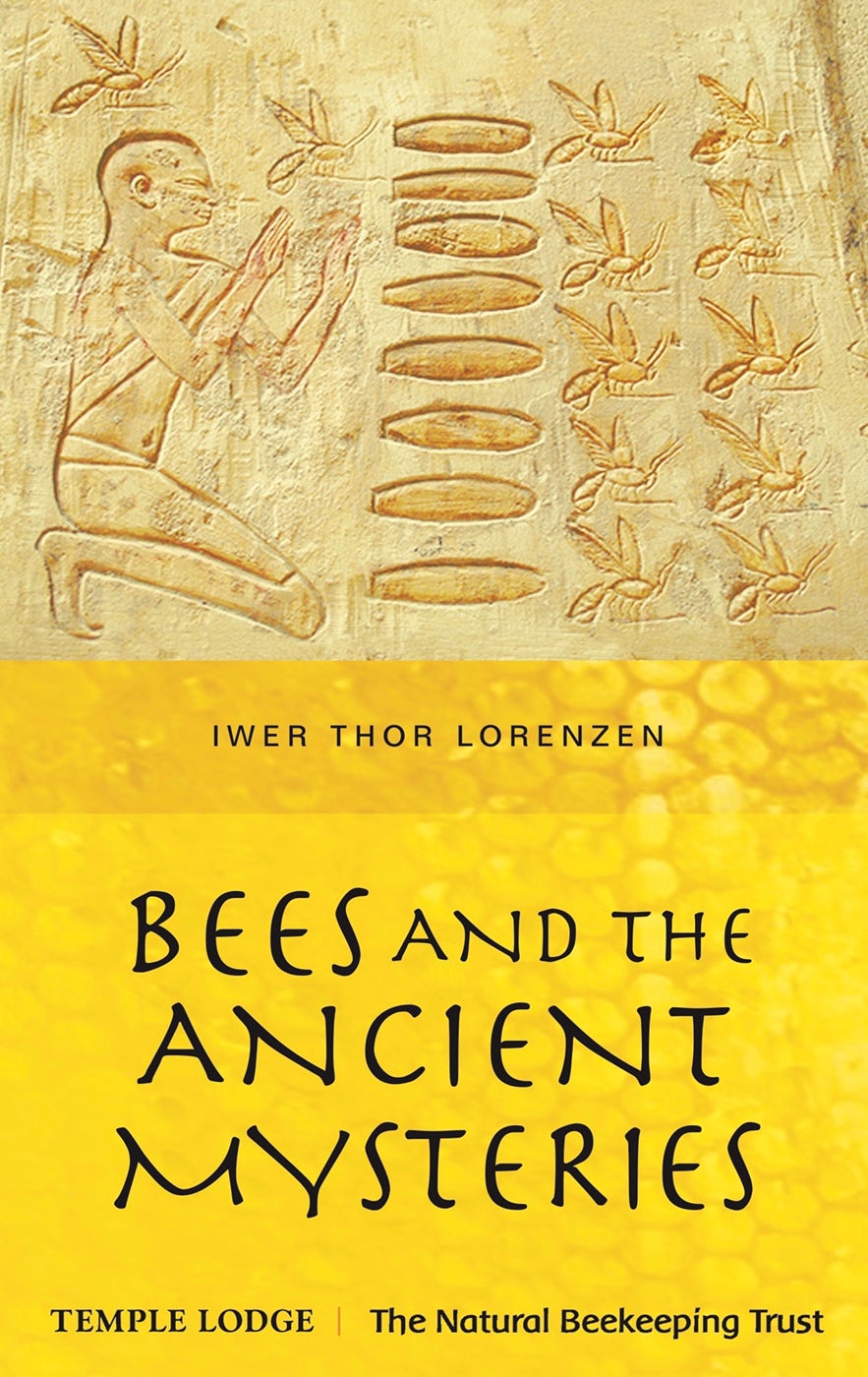 Cover image for Bees and the Ancient Mysteries, isbn: 9781912230198