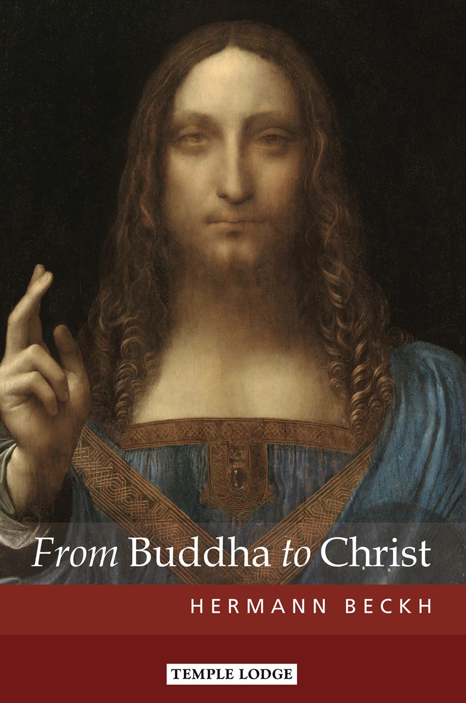 Cover image for From Buddha to Christ, isbn: 9781912230259