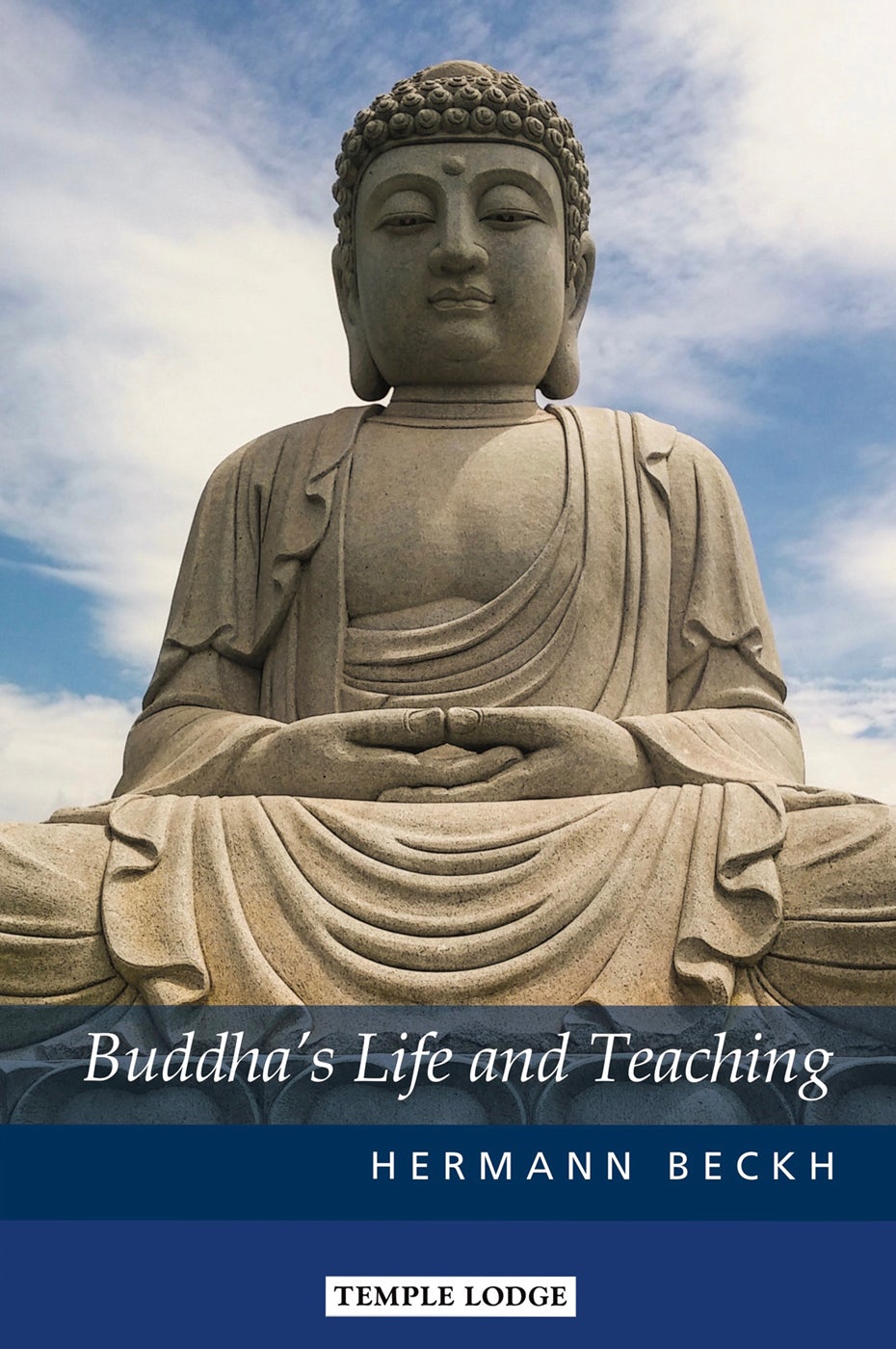 Cover image for Buddha's Life and Teaching, isbn: 9781912230266