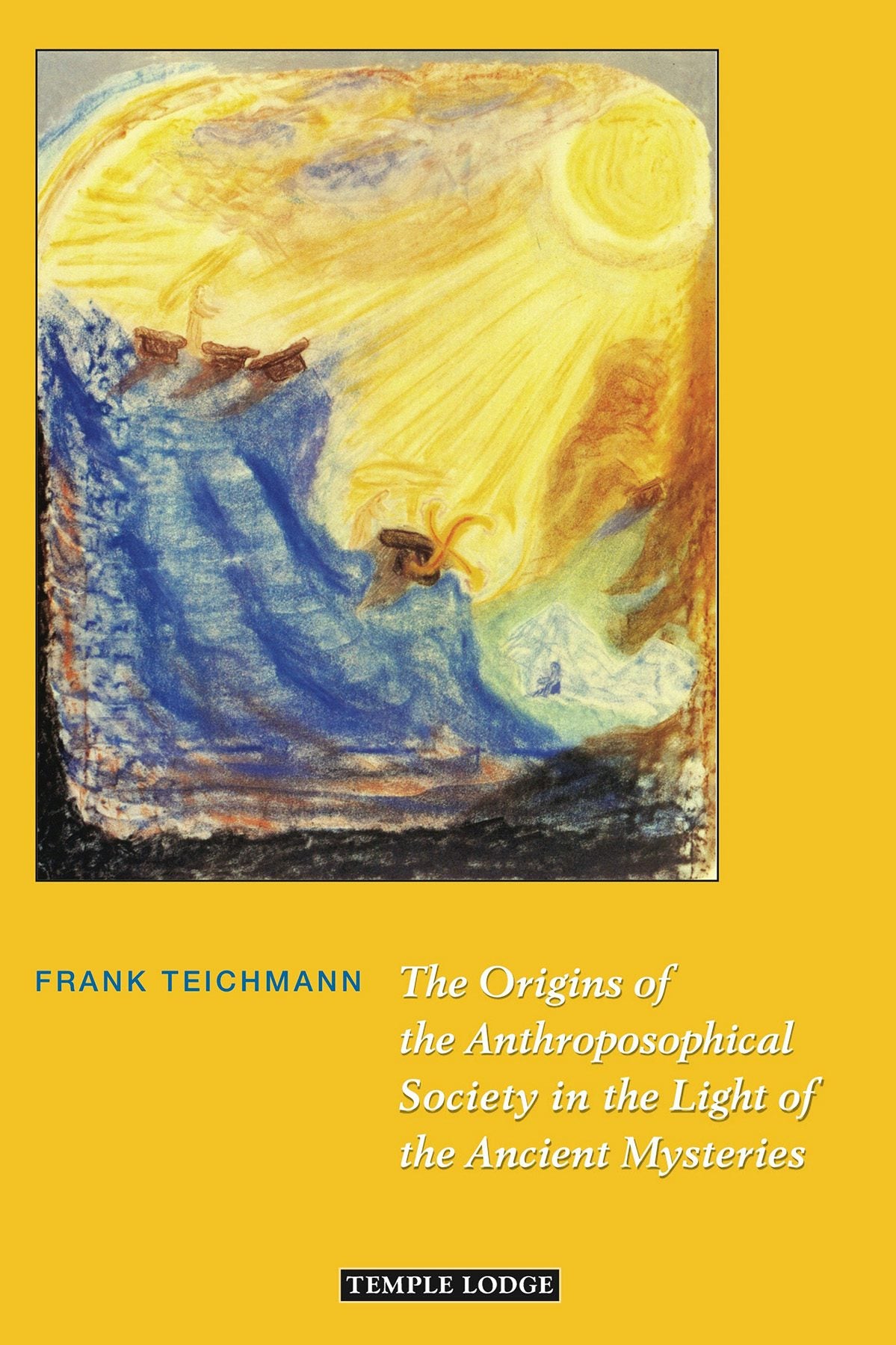 Cover image for The Origins of the Anthroposophical Society in the Light of the Ancient Mysteries, isbn: 9781912230495