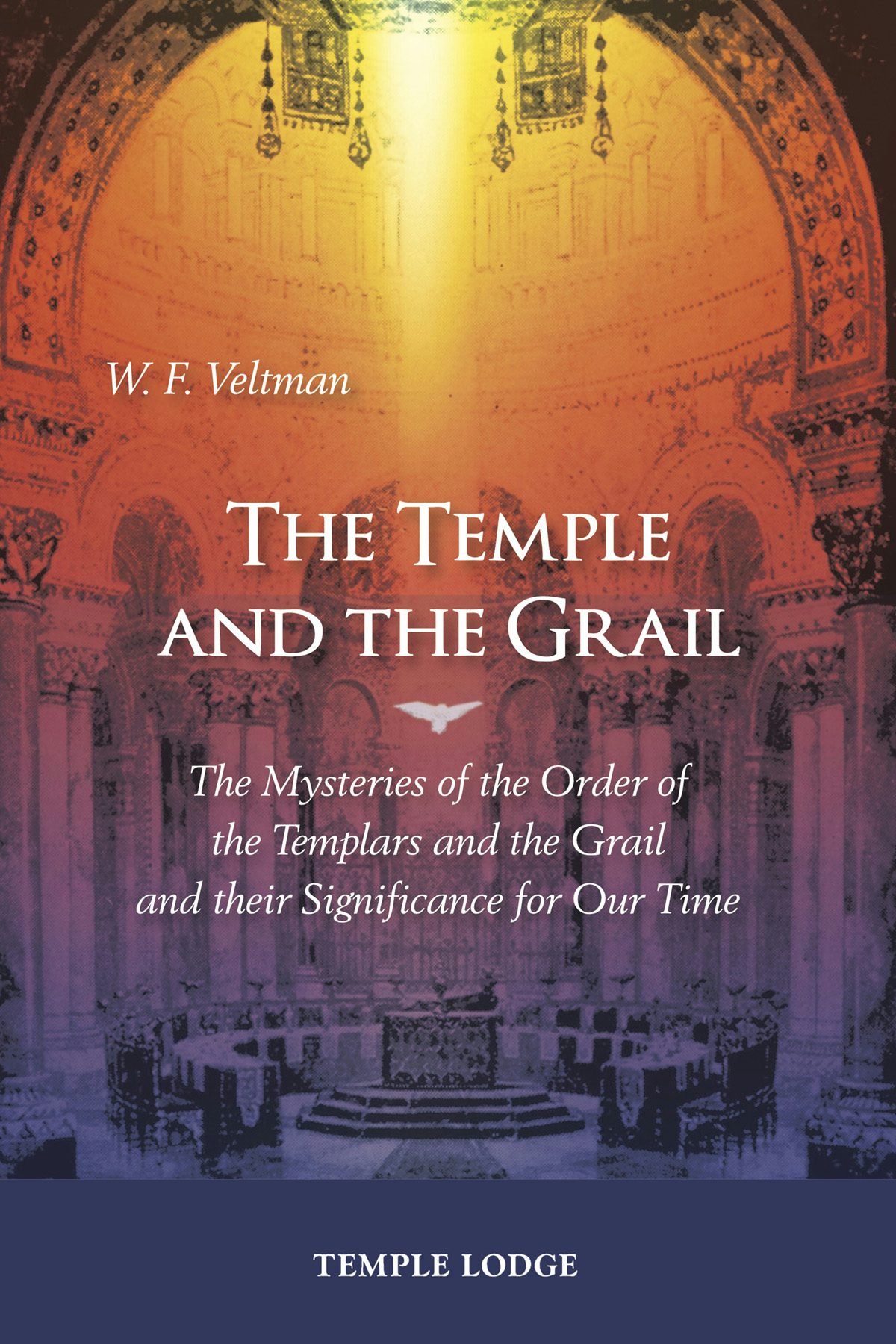 Cover image for The Temple and the Grail, isbn: 9781912230761