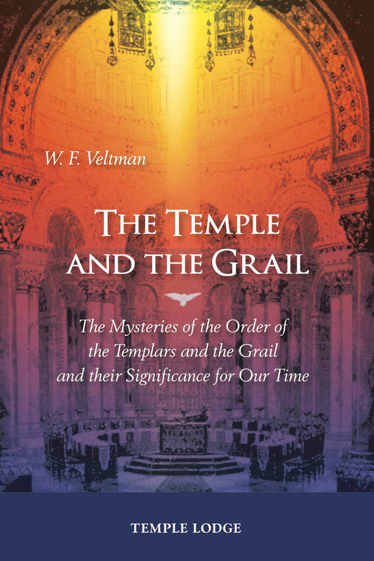 Cover image for The Temple and the Grail, isbn: 9781912230761