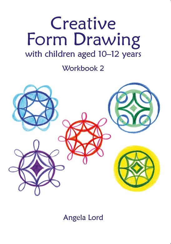 Cover image for Creative Form Drawing with Children Aged 10–12 Years, isbn: 9781912480609