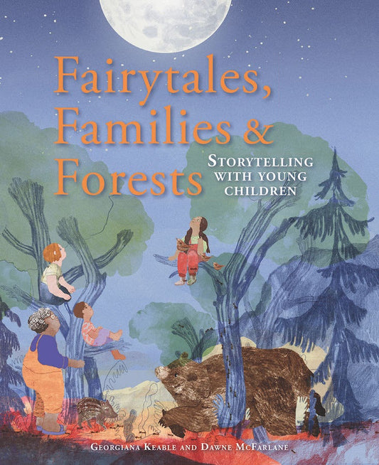 Cover image for Fairytales, Families & Forests, isbn: 9781912480388