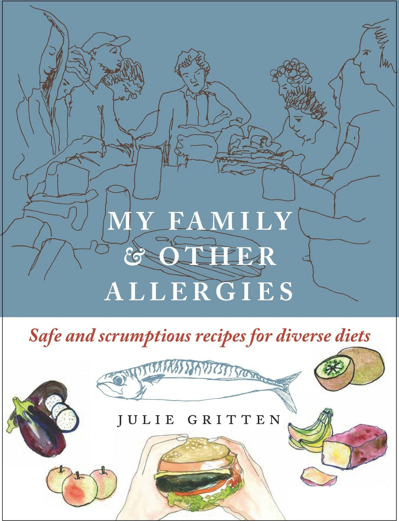 Cover image for My Family and Other Allergies, isbn: 9781912480531