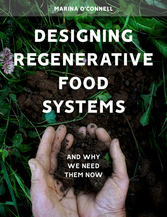 Cover image for Designing Regenerative Food Systems, isbn: 9781912480548