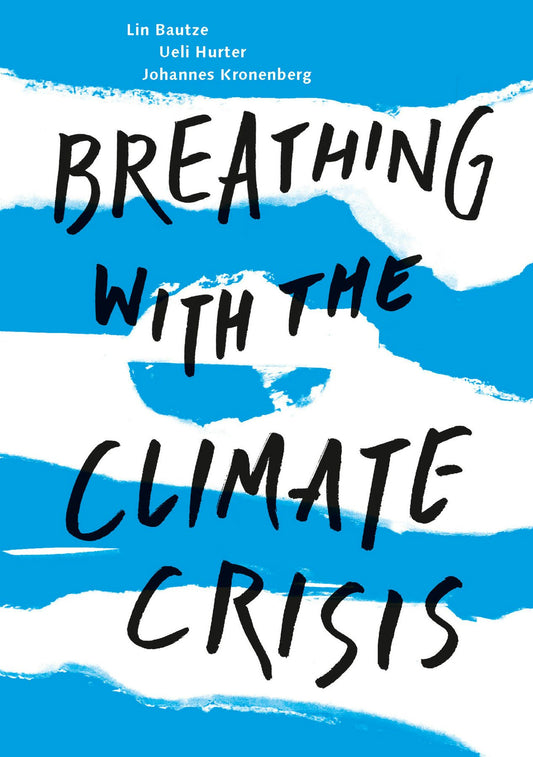 Cover image for Breathing with the Climate Crisis, isbn: 9781912480876