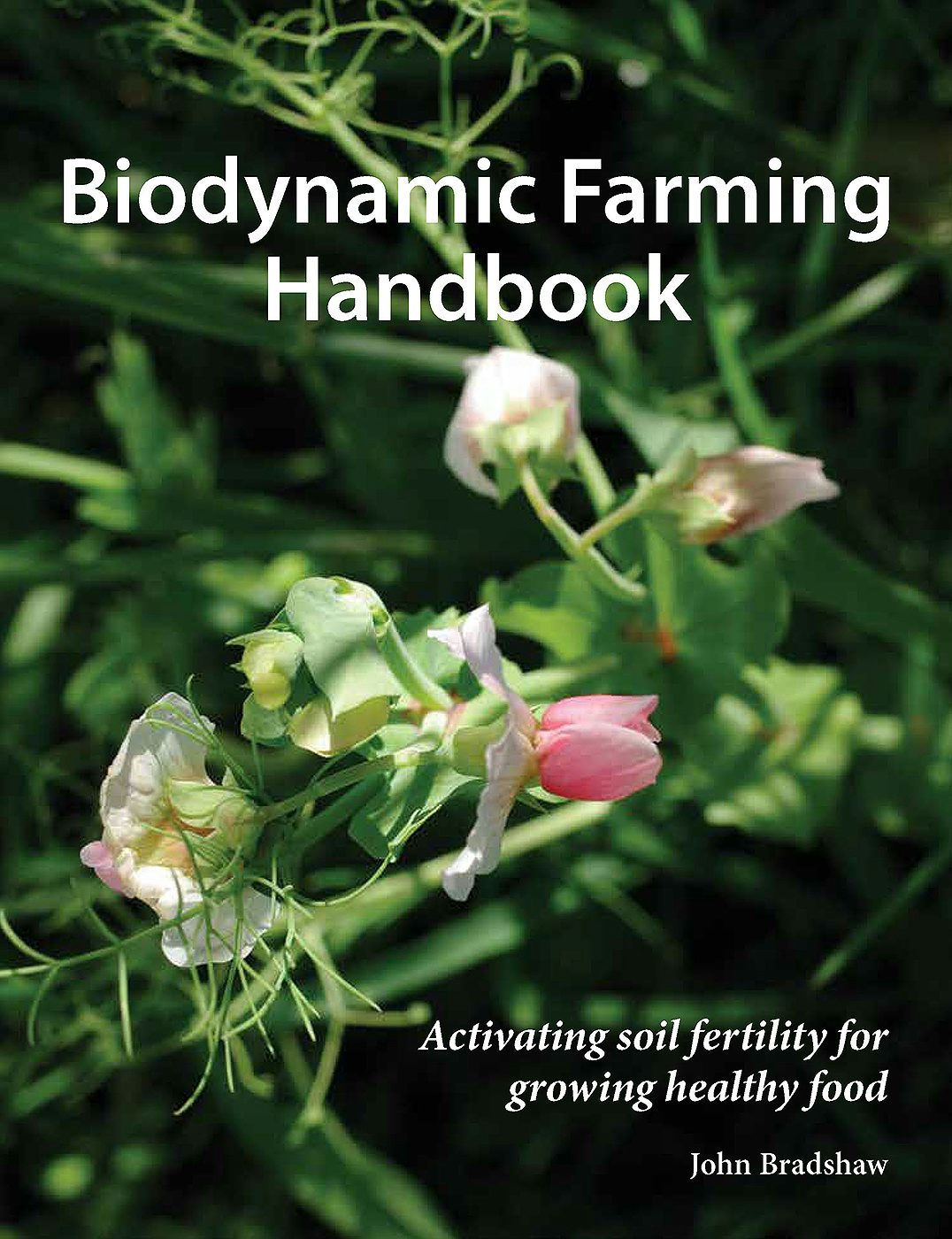 Cover image for Biodynamic Farming Handbook, isbn: 9781912480937