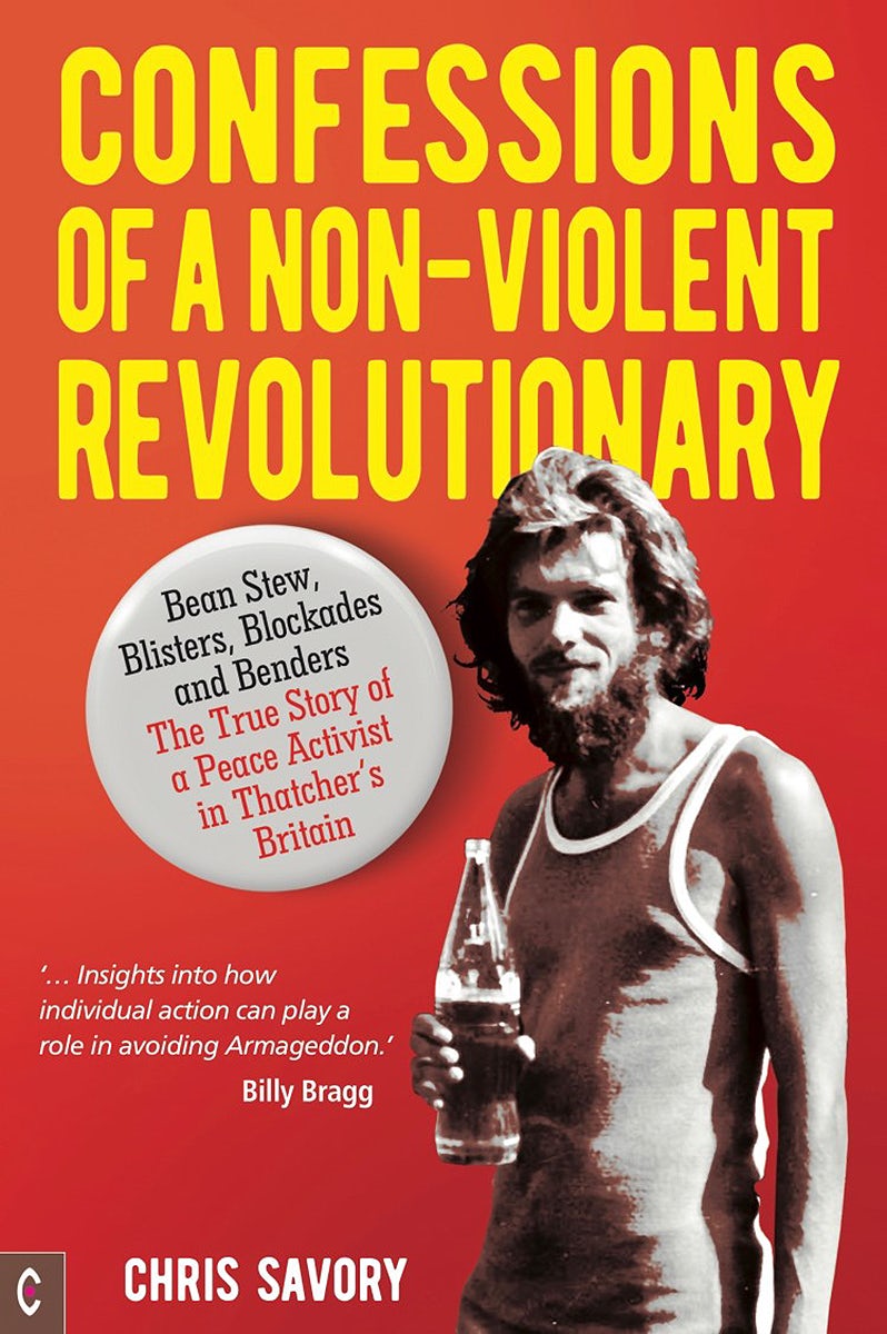 Cover image for Confessions of a Non-violent Revolutionary, isbn: 9781912992140