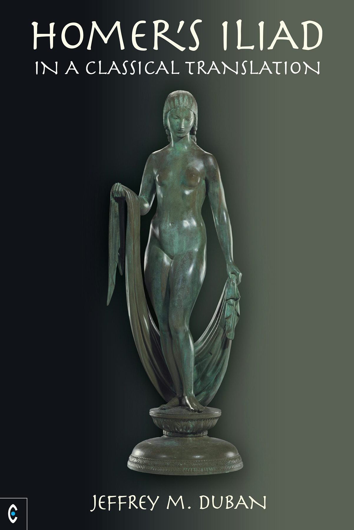 Cover image for Homer’s Iliad in a Classical Translation, isbn: 9781912992652