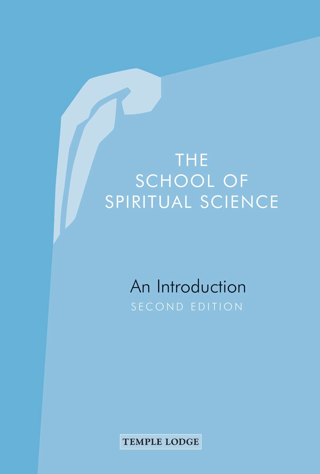 Cover image for The School of Spiritual Science, isbn: 9781915776167