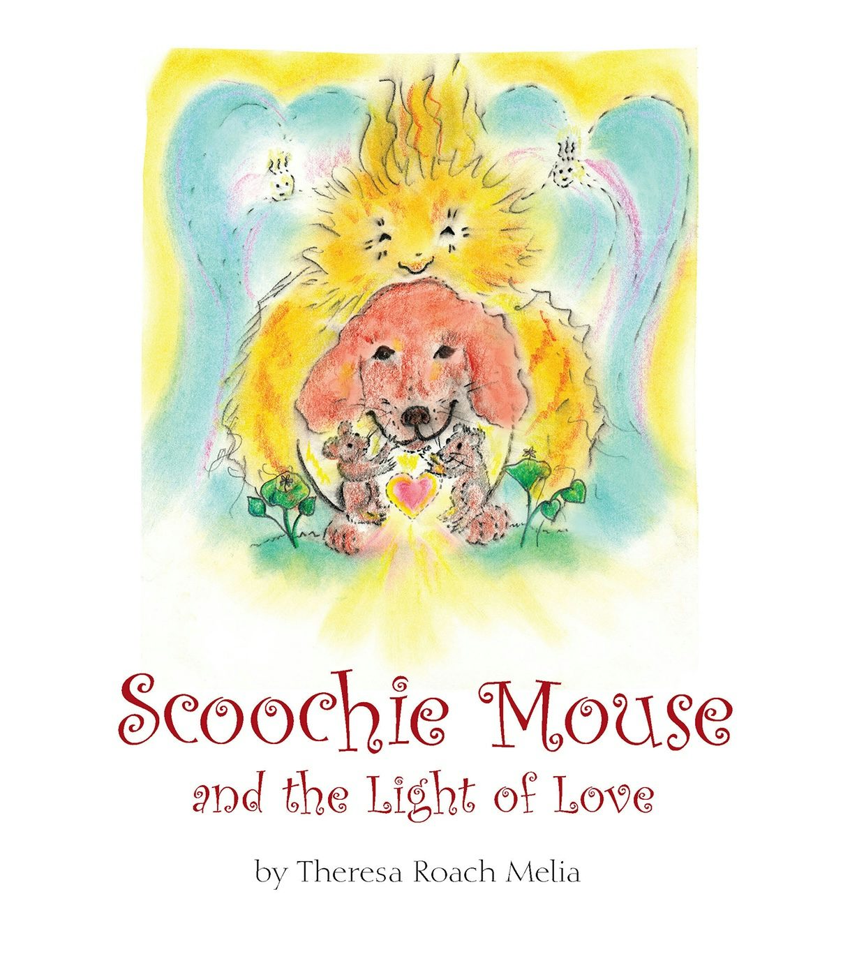 Cover image for Scoochie Mouse and the Light of Love, isbn: 9781952166198