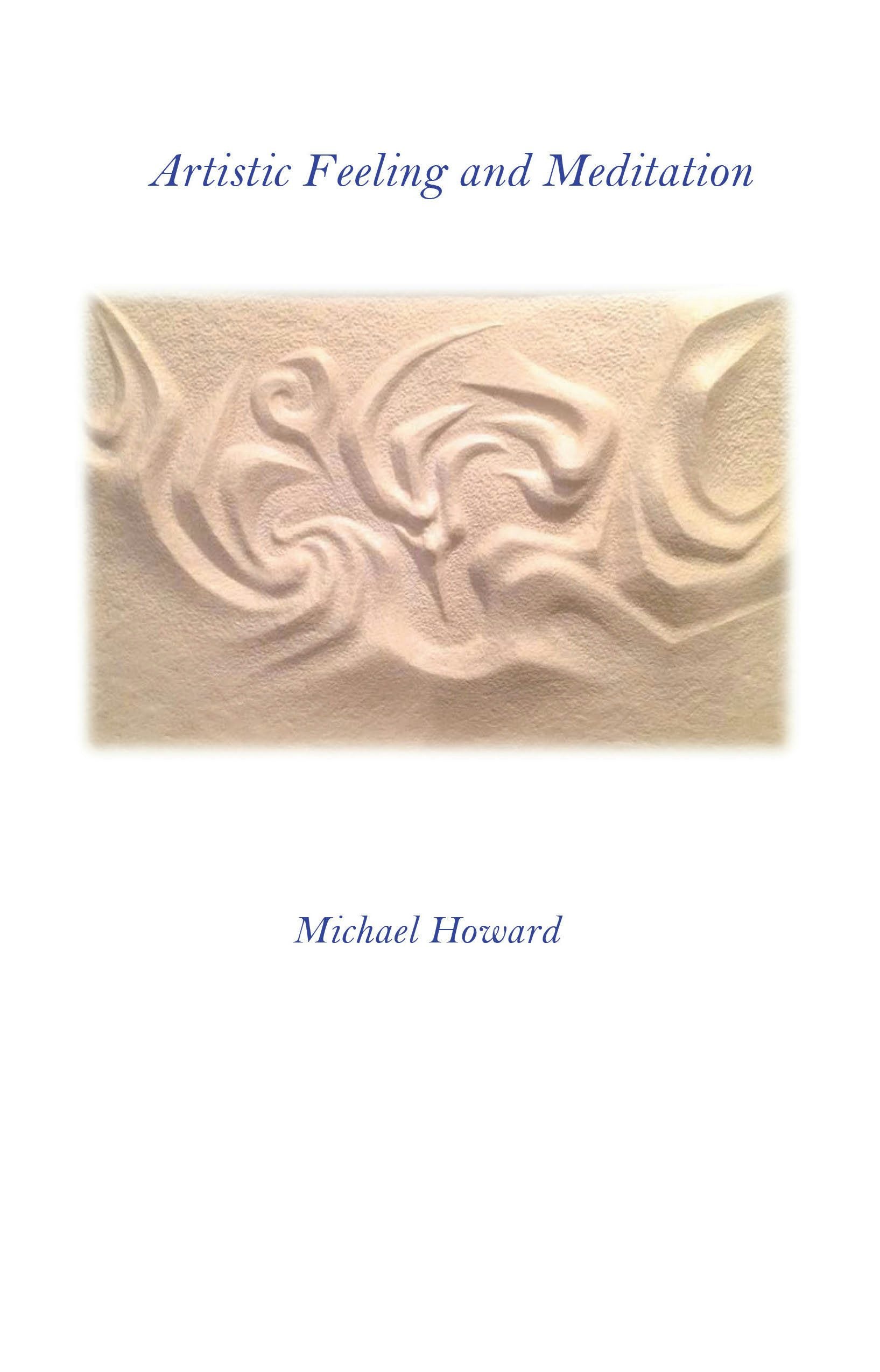 Cover image for Artistic Feeling and Meditation, isbn: 9781957569062