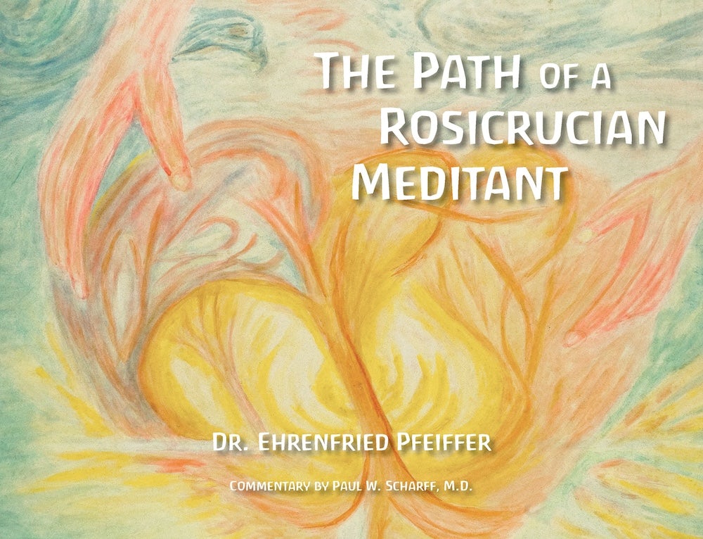 Cover image for The Path of a Rosicrucian Meditant, isbn: 9781957569086