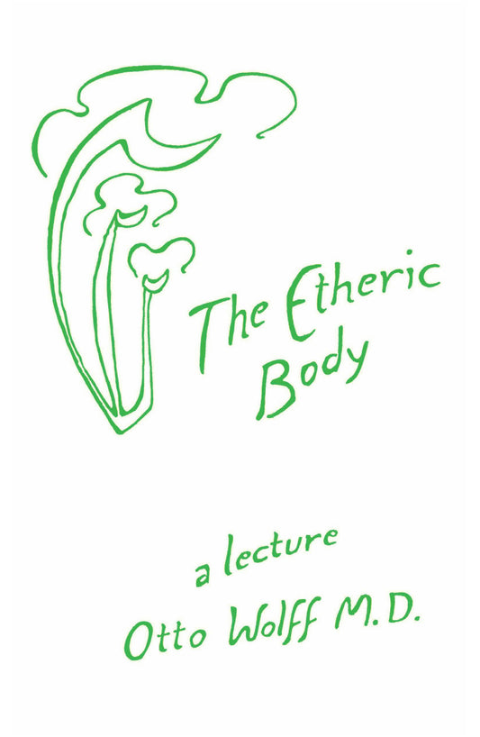 Cover image for The Etheric Body, isbn: 9781957569338